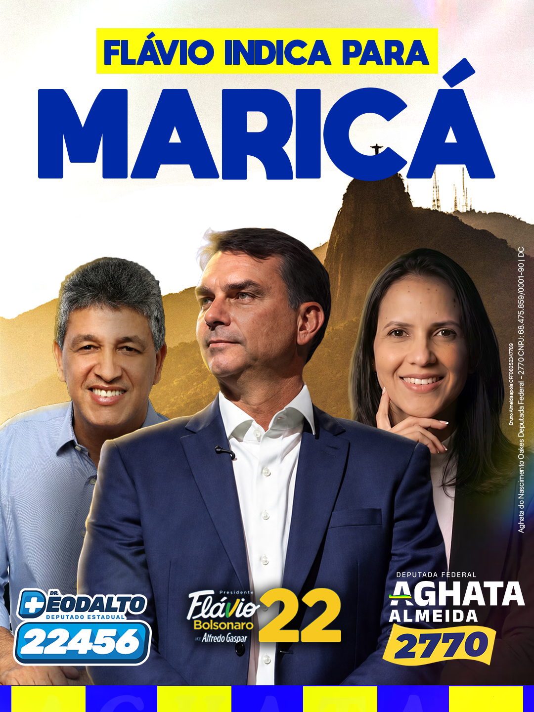 Material de campanha com Dr. Deodalto, Flávio Bolsonaro e Ághata Almeida